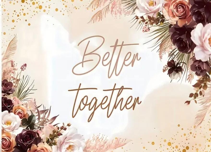 Better Together